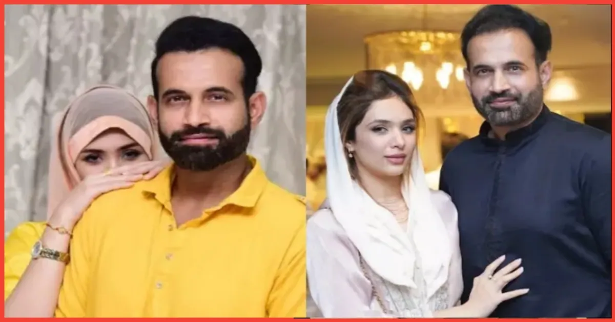 Irfan Pathan-Safa Baig